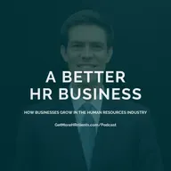 Episode 299: A Clear Sales Plan for HR Tech and HR Consultancies
