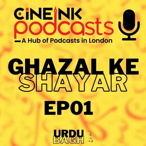 Ghazal Ke Shayar EP01: Quli Qutub Shah, Vali Deccani & Mirza Mazhar Jan e Janan