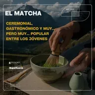 El Matcha: ¿moda o una opción relevante?