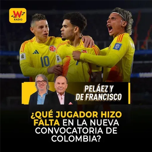 ¿Qué jugador hizo falta en la nueva convocatoria de Colombia?