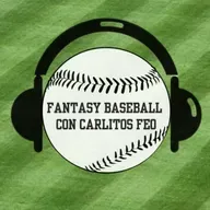 FANTASY BASEBALL CON CARLITOS FEO (Cap 25 01/09/2025)