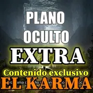 Plano Oculto Extra El karma, todo lo que hagas regresará a ti - Episodio exclusivo para mecenas