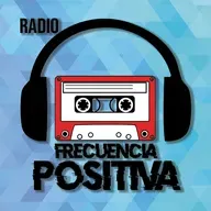 Radio Frecuencia Positiva en vivo