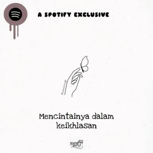 Mencintainya dalam keikhlasan.