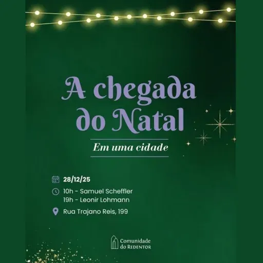 A Chegada Do Natal: Em Uma Cidade | Leonir Lohmann