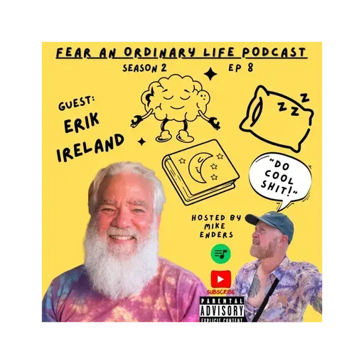 Guest: Erik Ireland, Mindfulness Teacher, Sexy Papa Smurf, Self Compassion
