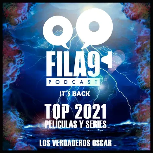 Fila9 5x04 Lo mejor de 2021: Oscars y tops de cine y series