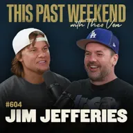 #604 - Jim Jefferies
