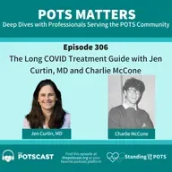 The Long COVID Treatment Guide with Jen Curtin, MD and Charlie McCone