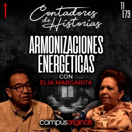Contadores de Historias con Elia Margarita: Armonizaciones energéticas