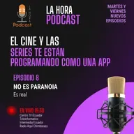 La hora podcast - ¿Alguna vez pensaste que la tele te está lavando la cabeza sin que te des cuenta