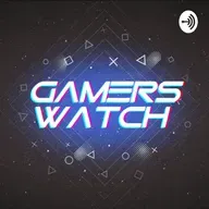 GamersWatch 4x49 ¡Todos los Anuncios de la Gamescom 2022 al Detalle!