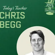 Back to School with Chris Begg! - [Joys of Compounding, EP.29]