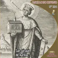 204| San Géraud de Aurillac - 13 de octubre - Catálogo Divino - Quinta temporada (2025)