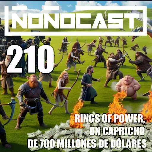 EPISODIO 210 - Rings of Power, Un Capricho De 700 Millones De Dólares
