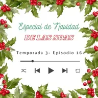 Especial de Navidad de la Soas