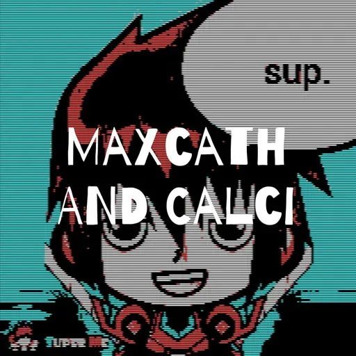 Maxcath and calci is now on Random!