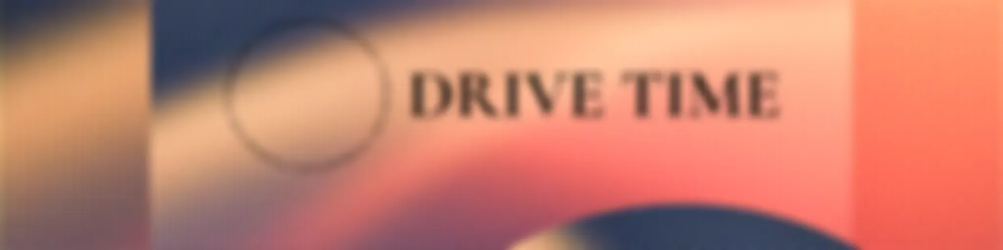 Drive Time