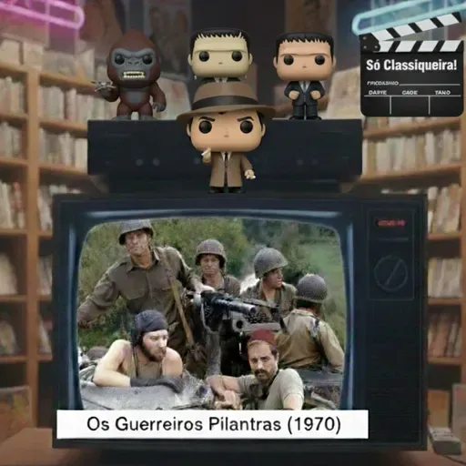 Só Classiqueira! - Os Guerreiros Pilantras (1970)