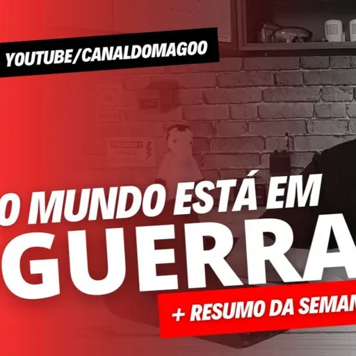 Saiba tudo que aconteceu na semana - MagooCast 117