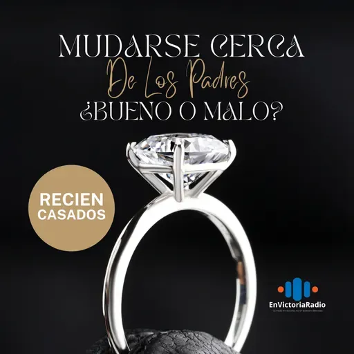 RECIEN CASADOS: ¿ES BUENO MUDARSE CERCA DE LOS PADRES?