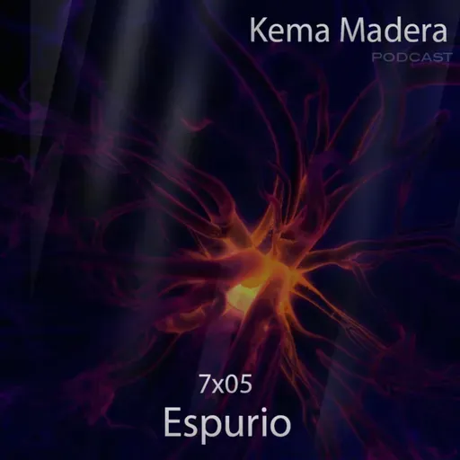 7x05 - Espurio