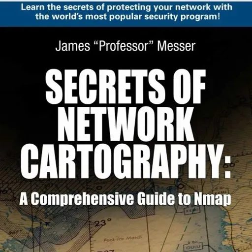 Secrets of Network Cartography: A Comprehensive Guide to Nmap
