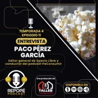 T4 EP11: Paco Pérez García