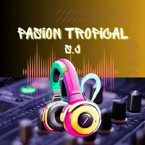 PASION TROPICAL S.J