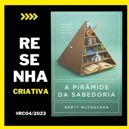A PIRÂMIDE DA SABEDORIA 