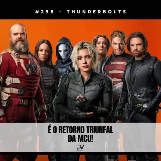 #258 - THUNDERBOLTS