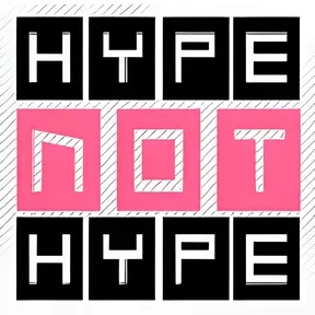 HypeNotHype