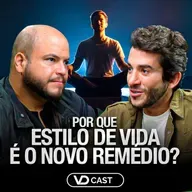 O MÉDICO que está REVOLUCIONANDO o CONCEITO de SAÚDE: O NOVO WELLNESS | VDCast #263 com Walid Nabil
