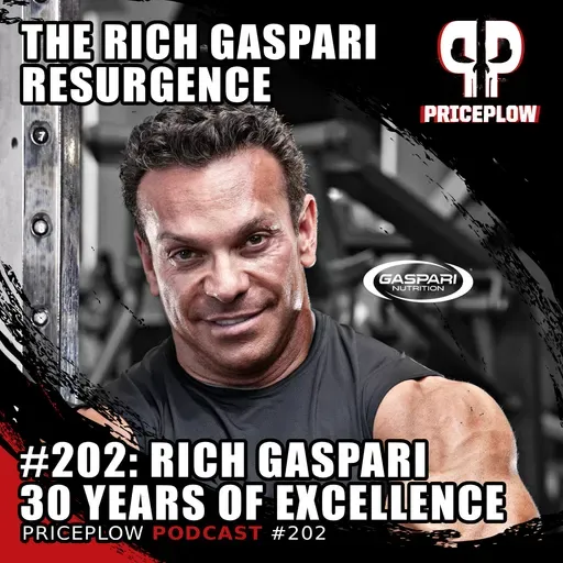 #202: Rich Gaspari - Building Gaspari Nutrition, Surviving Bankruptcy, and the Big Comeback