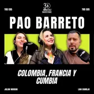 T05 E05 Pao Barreto - Colombia, Francia y Cumbia