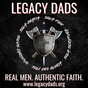 Legacy Dads with Dave and Dante