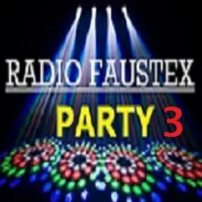 RADIO FAUSTEX PARTY 3