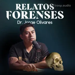 Relatos Forenses Podcast