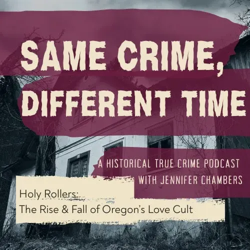 New Episode: The Rise & Fall of Oregon’s Love Cult