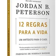 GHOST WRITER 102: "12 REGRAS PARA A VIDA" DE JORDAN PETERSON