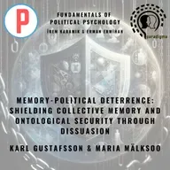 Memory-Political Deterrence: Shielding Collective Memory and Ontological Security through Dissuasion 