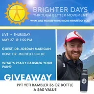 Brighter Days Through Better Movement | What's Really Causing Your Pain? | Dr. Jordan Madigan