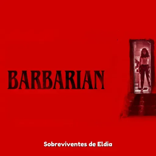 SdE #72 - Barbarian não se propõe a muito e cumpre ao que se propõe