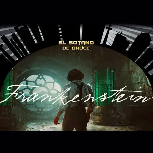 ESdB 7x08: FRANKENSTEIN