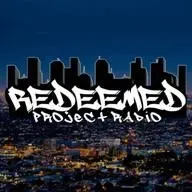 Redeemed Project Radio