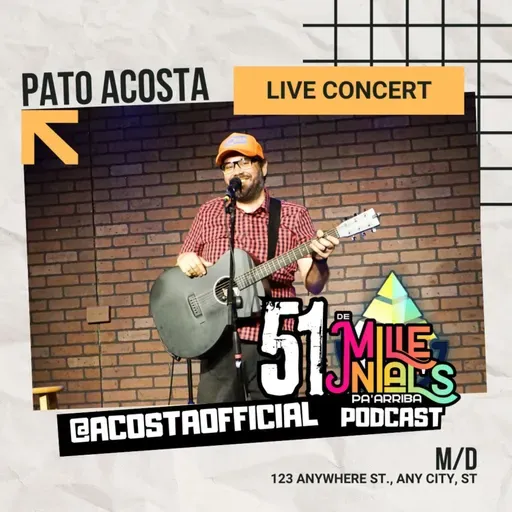 Ep. 51 | "UNA SERENATA DE CARCAJADAS" | De Millenials pa' Arriba PodCast