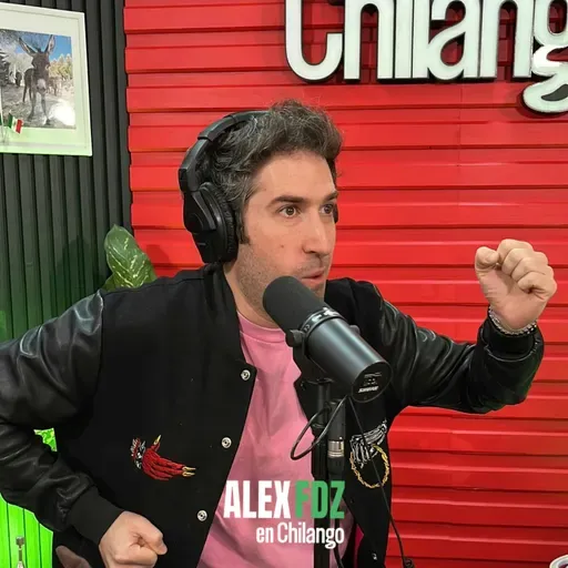 Alex Fdz en Chilango: Martes 15 de julio de 2025 