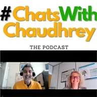 S03 E07 #ChatsWithChaudhreyThePodcast #ReflectionsandForecasts 2022 23 with PharmaLex Ireland's Jane Lyons               Feb 7th 2023