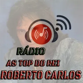 Rádio As Top Do Rei Roberto Carlos