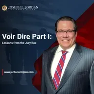 Voir Dire Part I: Lessons from the Jury Box
